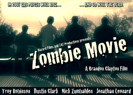 ZOMBIE MOVIE (Hazard Films/747 Productions)